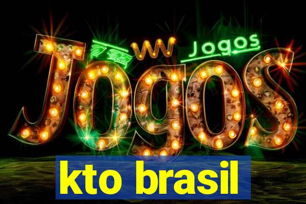 kto brasil